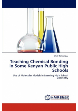 Teaching Chemical Bonding in Some Kenyan Public High Schools