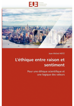 L'Ethique Entre Raison Et Sentiment