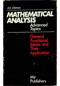 Mathematical Analysis Advanced Topics