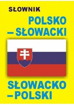 Słownik polsko-słowacki słowacko-polski