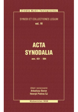 Acta synodalia ANN 431 504 Tom 6