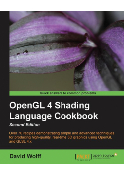 OpenGL 4 Shading Language Cookbook - Second Edition