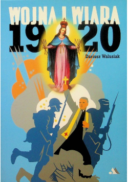 Wojna i wiara 1920