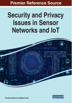 Security and Privacy Issues in Sensor Networks and IoT