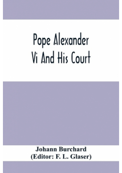 Pope Alexander Vi And His Court