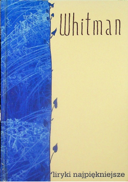 Whitman Liryki najpiękniejsze