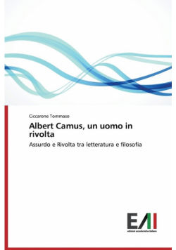 Albert Camus, un uomo in rivolta
