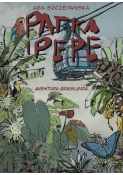 Patka i Pepe Aventura Brasileira Dedykacja autora