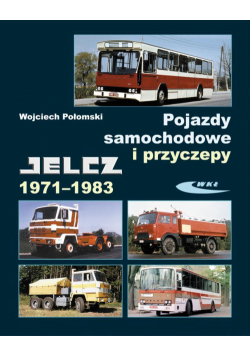 Pojazdy samochodowe i przyczepy Jelcz 1971-1983