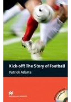 Kick-off! The Story of... Pre-intermediate + CD
