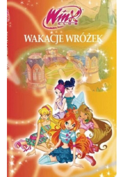 Wakacje wróżek Winx