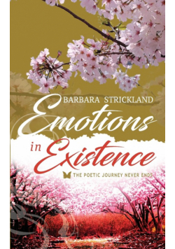 Emotions in Existence