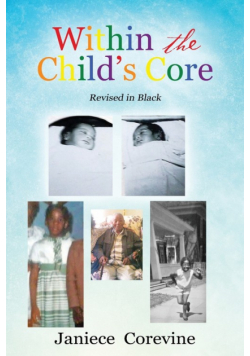Within the Child's Core