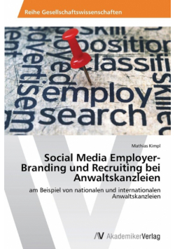 Social Media Employer-Branding und Recruiting bei Anwaltskanzleien