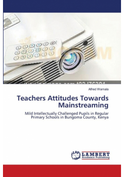 Teachers Attitudes Towards Mainstreaming