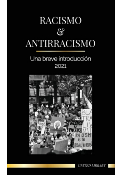 Racismo y antirracismo