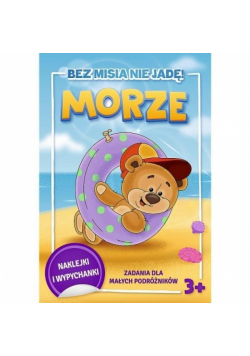 Bez misia nie jadę! Morze