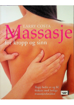 Massasje for kropp og sinn