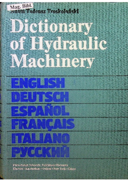 Dictionary of Hydraulic Machinery