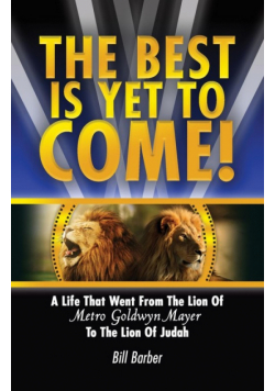 The Best Is Yet To Come