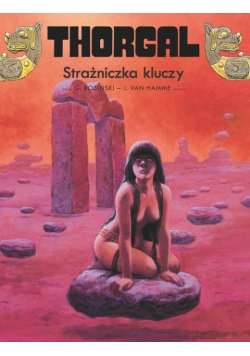 Thorgal Tom 17 Strażniczka kluczy Nowa