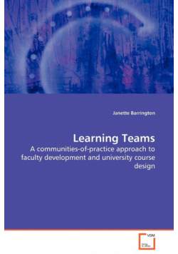 Learning Teams - A communities-of-practice approach to faculty development and university course design