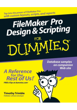 FileMaker Pro Design & Scripting for Dummies