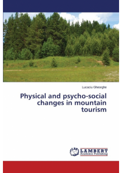 Physical and psycho-social changes in mountain tourism
