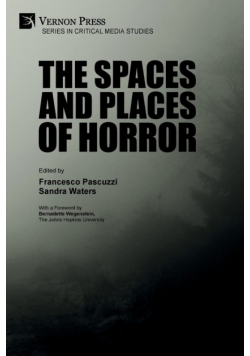 The Spaces and Places of Horror