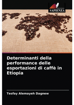 Determinanti della performance delle esportazioni di caffè in Etiopia