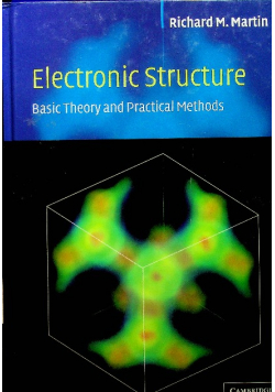 Electronic Structure basic teory and practical mwthods