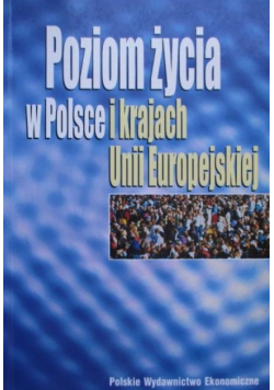 Poziom życia w Polsce i krajach Unii Europejskiej