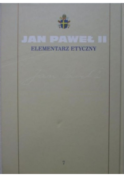 Jan Paweł II Elementarz etyczny