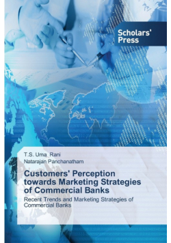 Customers' Perception towards Marketing Strategies of Commercial Banks