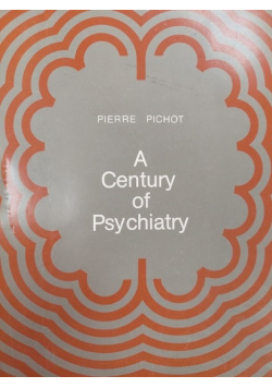 A Century of Psychiatry