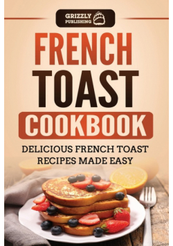French Toast Cookbook