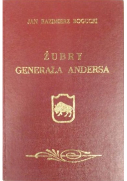 Żubry Generała Andersa