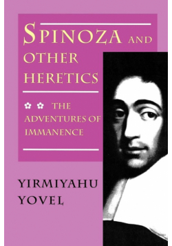 Spinoza and Other Heretics, Volume 2