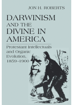 Darwinism and the Divine in America