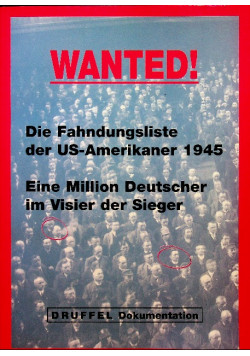 Wanted die fahndungsliste der us amerikaner