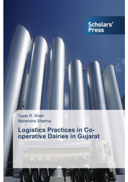 Logistics Practices in Co-operative Dairies in Gujarat