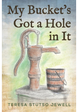 My Bucket's Got a Hole in It