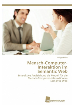Mensch-Computer-Interaktion im Semantic Web