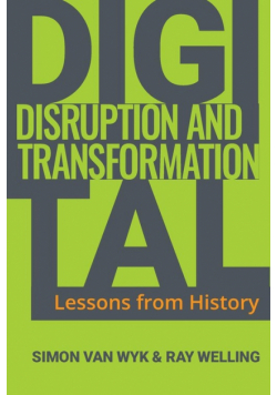 Digital Disruption and Transformation