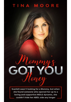 Mommy's Got You, Honey