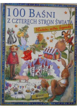 100 baśni z czterech stron świata