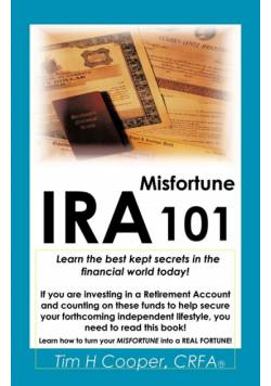 IRA Misfortune 101
