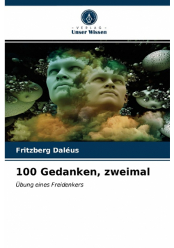 100 Gedanken, zweimal