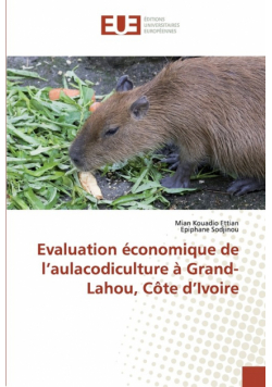 Evaluation économique de l'aulacodiculture à Grand-Lahou, Côte d'Ivoire