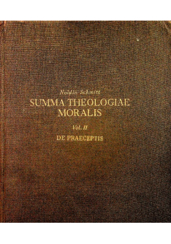 Summa Theologiae Moralis Vol II De Praeceptis